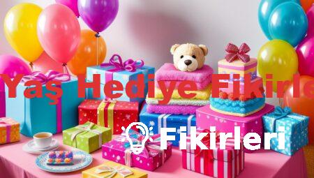 4 Yaş Hediye Fikirleri