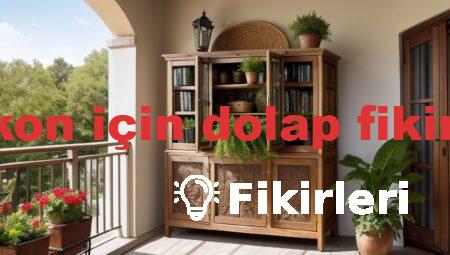 balkon için dolap fikirleri