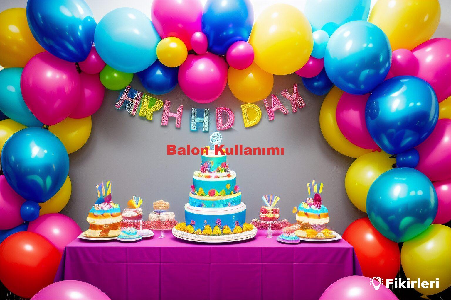 Balon Kullanımı