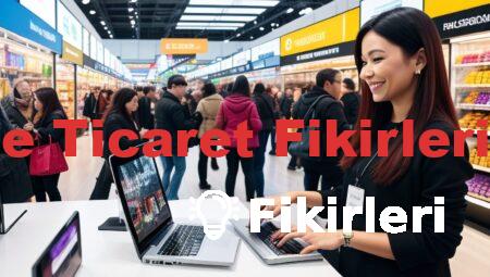 e Ticaret Fikirleri