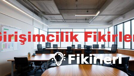 Girişimcilik Fikirleri