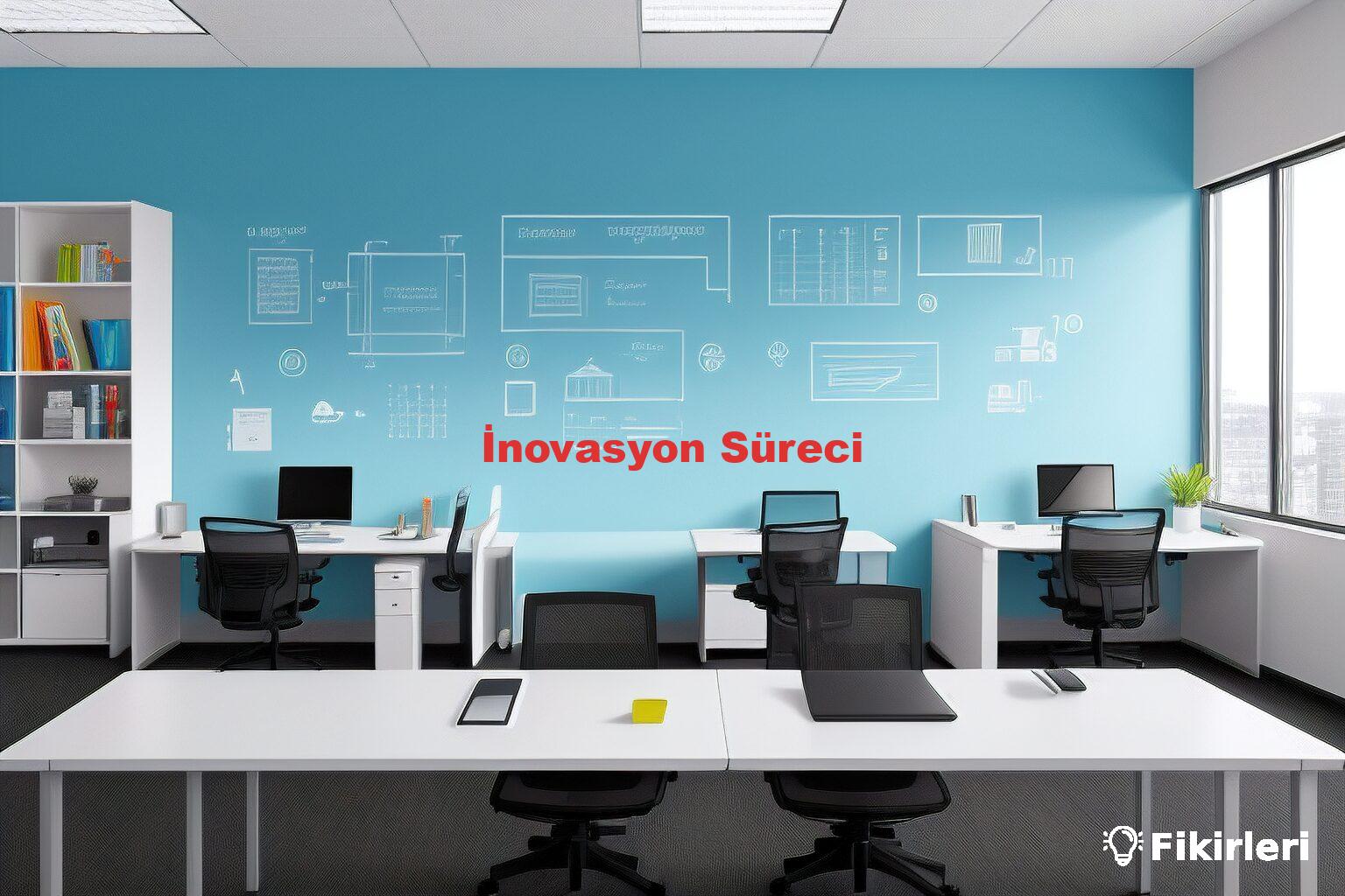 İnovasyon Süreci