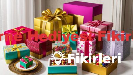 Karne Hediyesi Fikirleri