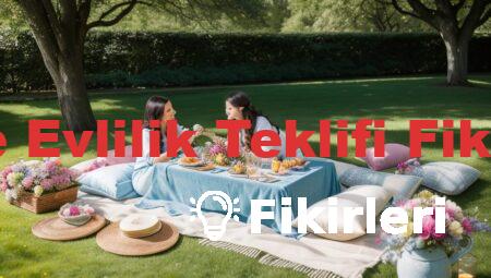 Sade Evlilik Teklifi Fikirleri