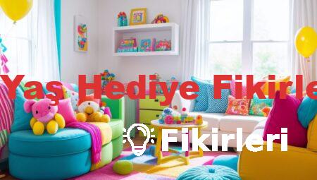 3 Yaş Hediye Fikirleri