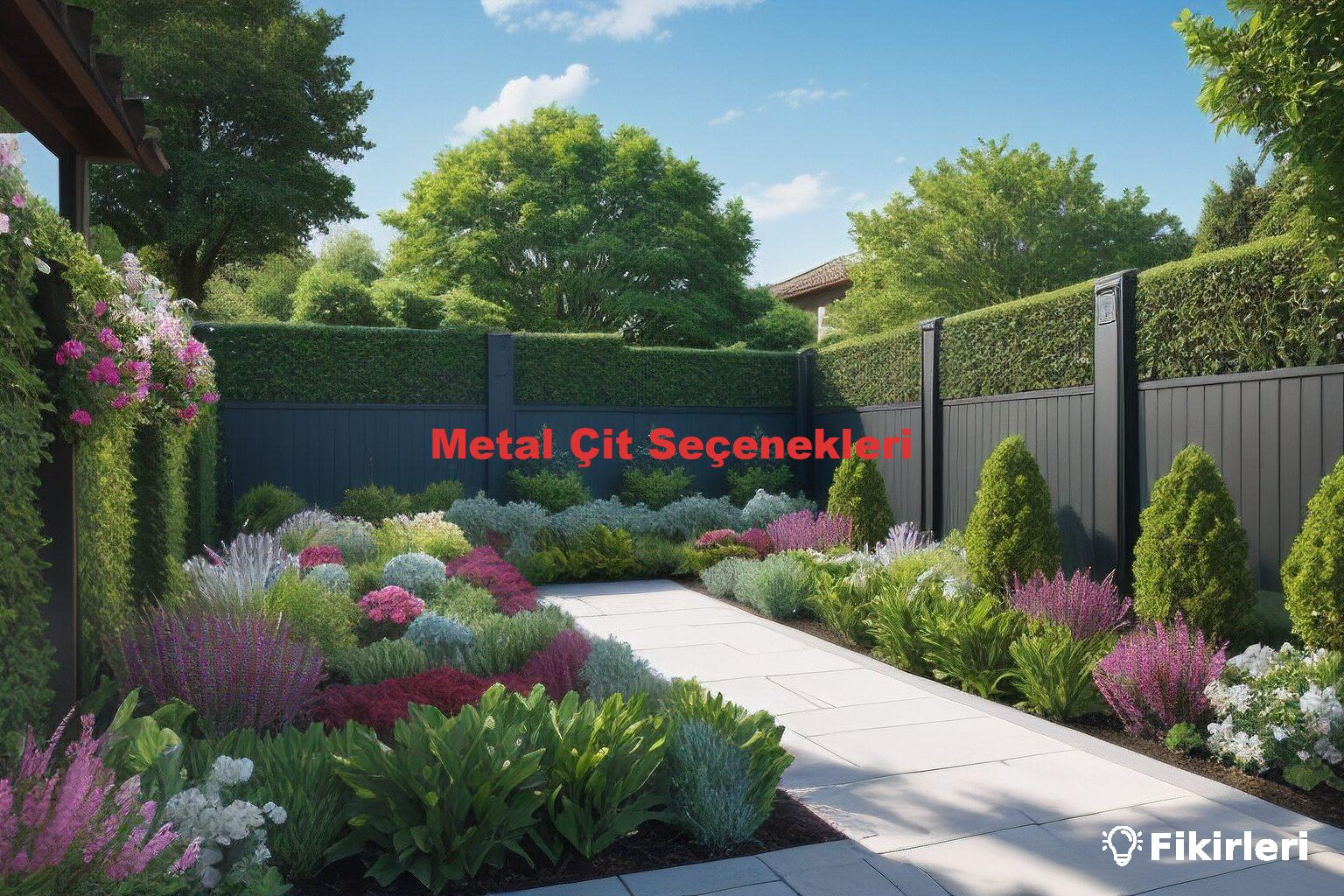 Metal Çit Seçenekleri