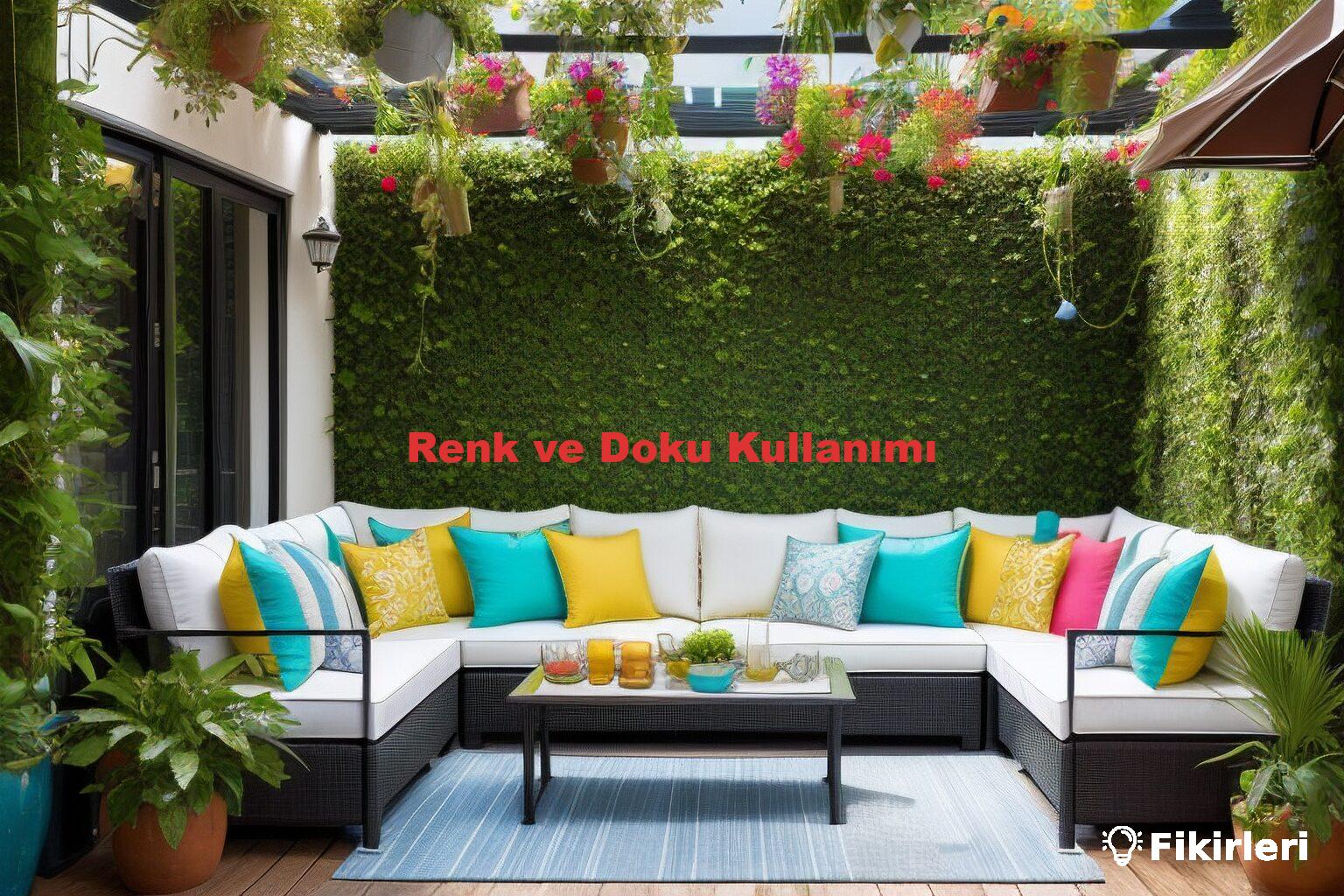 Renk ve Doku Kullanımı