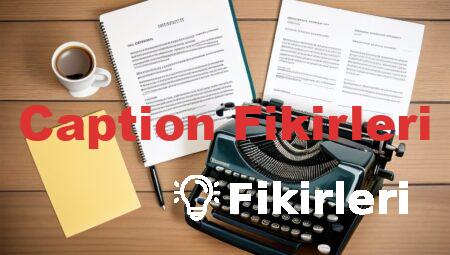 Caption Fikirleri