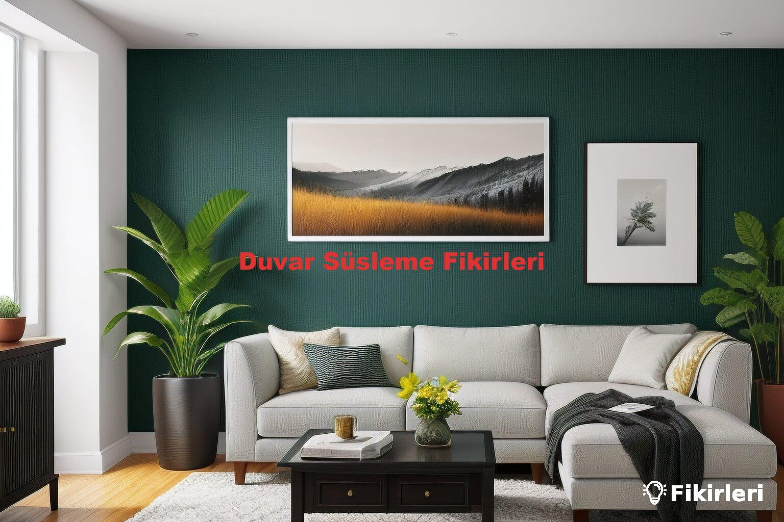 Duvar Süsleme Fikirleri
