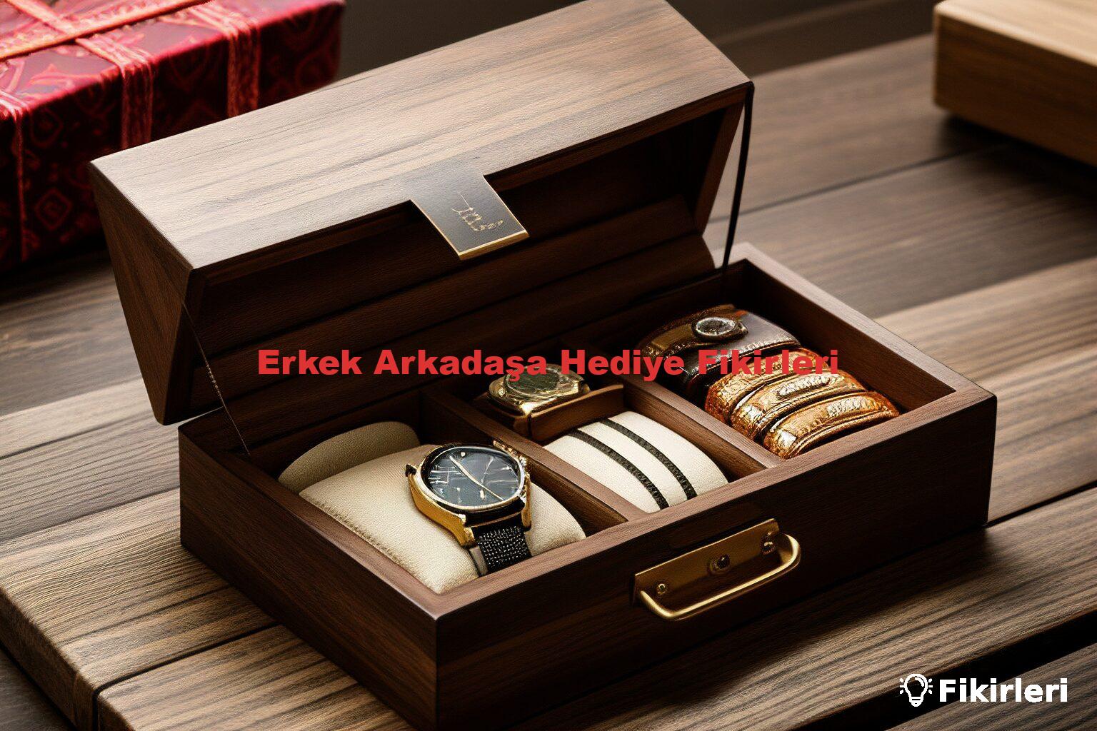 Erkek Arkadaşa Hediye Fikirleri