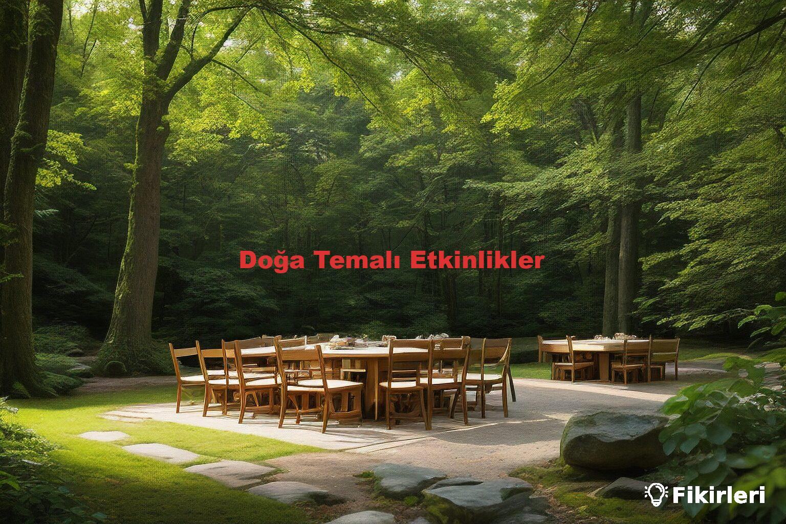 Doğa Temalı Etkinlikler