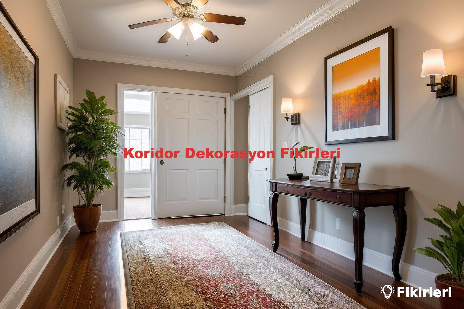Koridor Dekorasyon Fikirleri