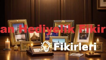 Nişan Hediyelik Fikirleri