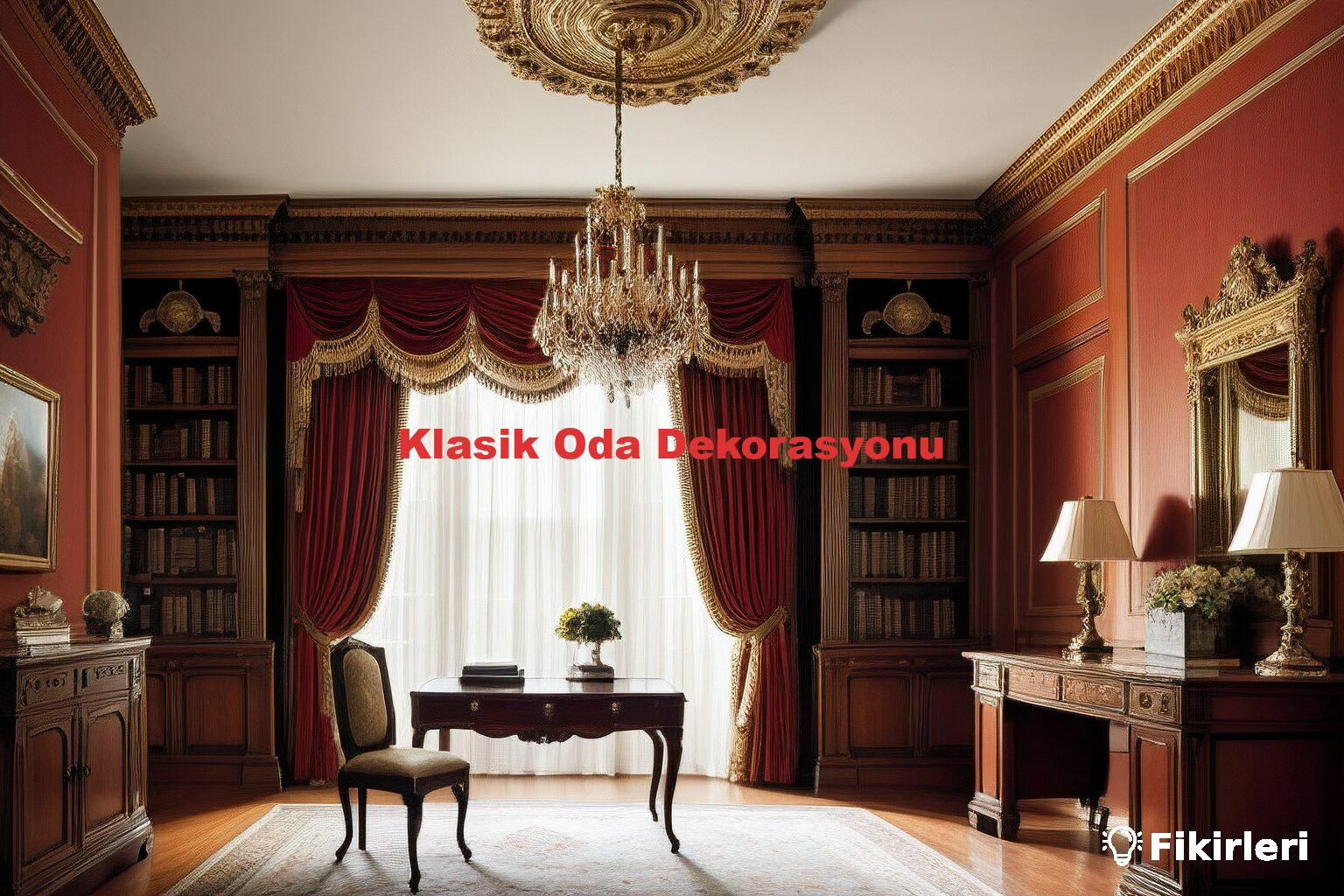 Klasik Oda Dekorasyonu