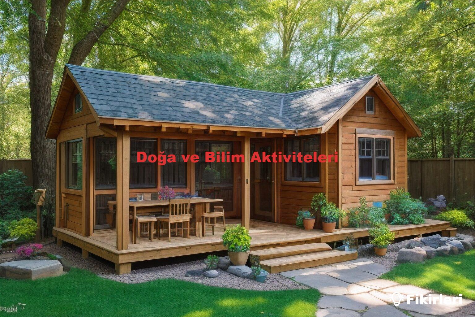 Doğa ve Bilim Aktiviteleri