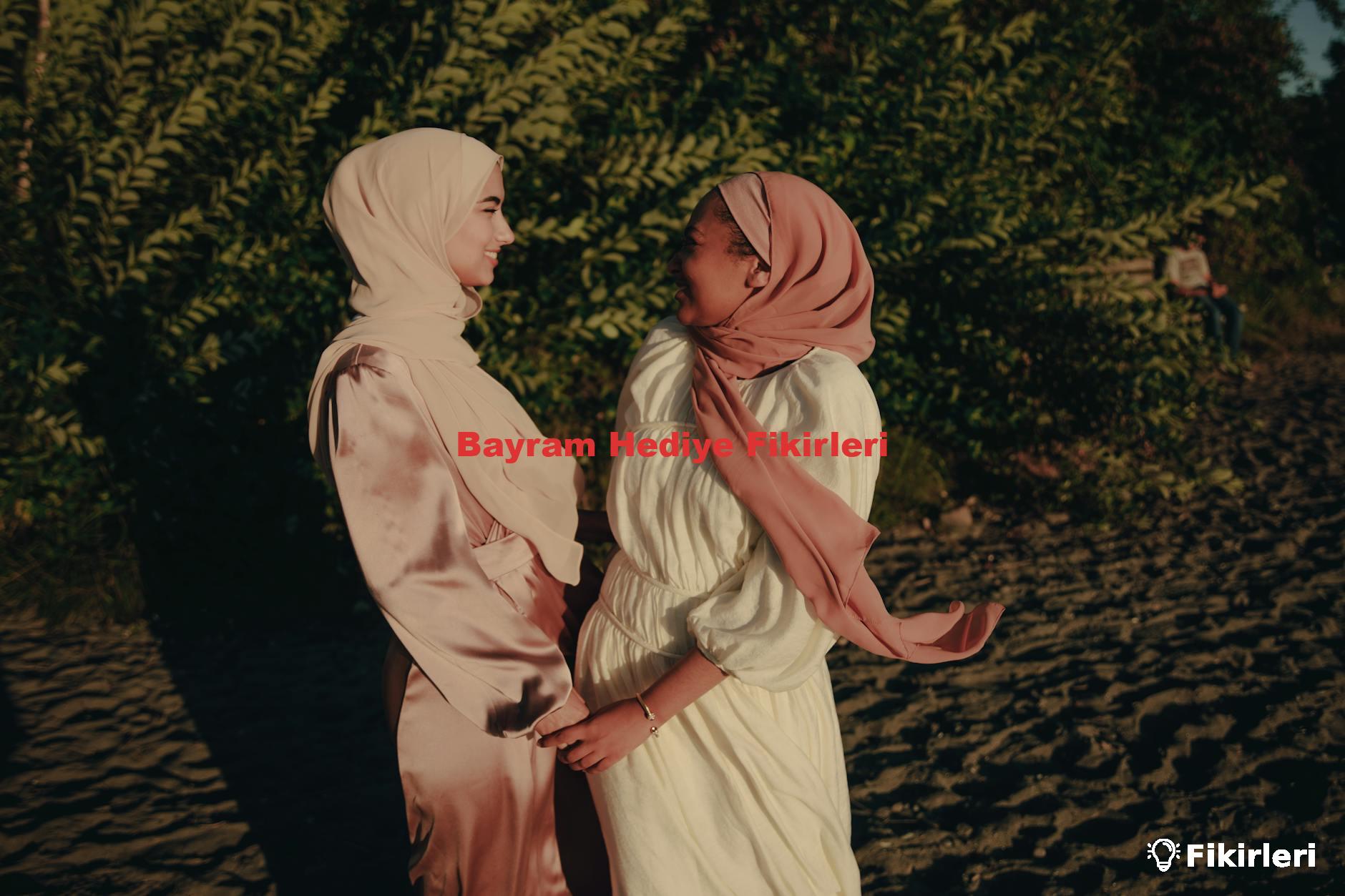 Bayram Hediye Fikirleri
