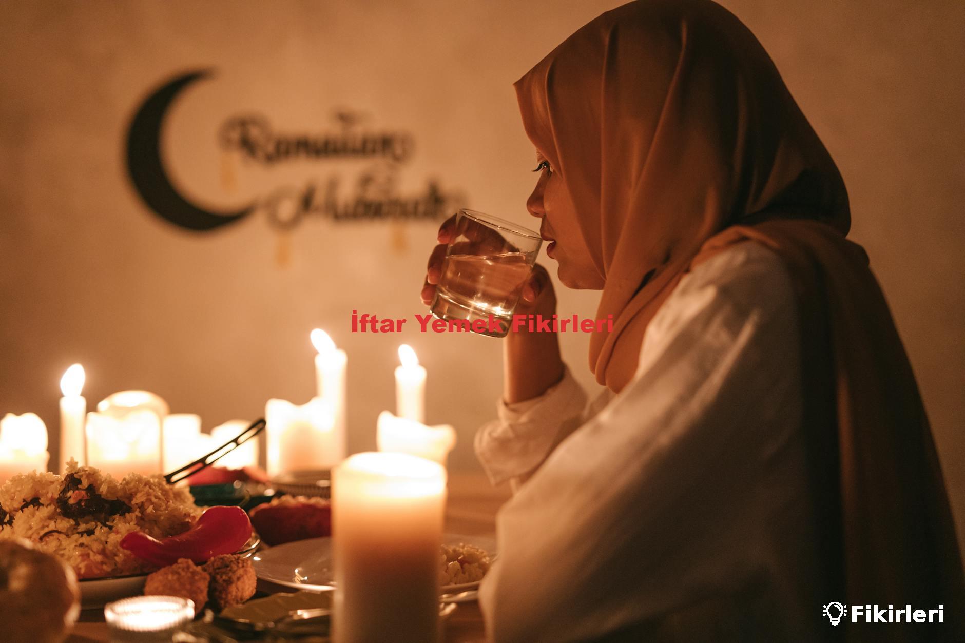 İftar Yemek Fikirleri