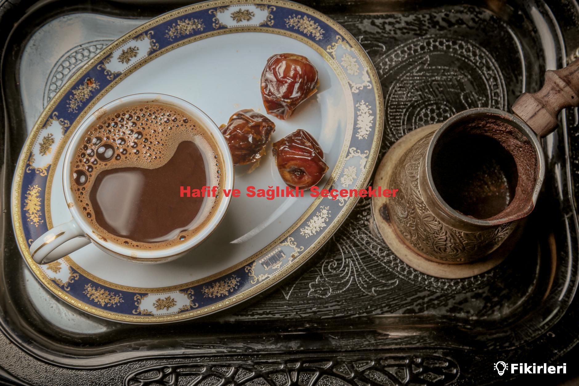 Hafif ve Sağlıklı Seçenekler