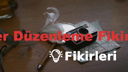 Kiler Düzenleme Fikirleri