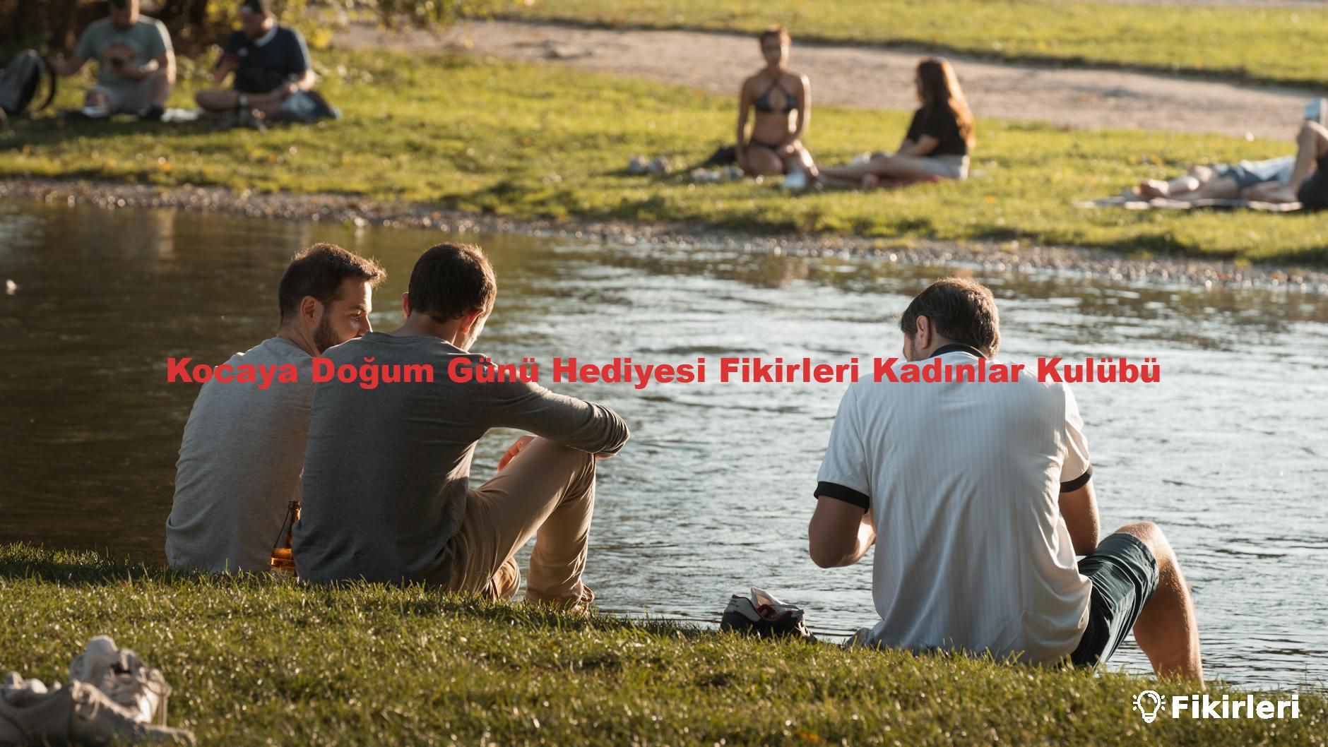 Kocaya Doğum Günü Hediyesi Fikirleri Kadınlar Kulübü