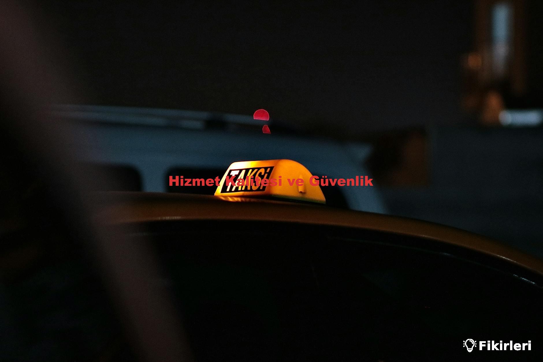 Hizmet Kalitesi ve Güvenlik