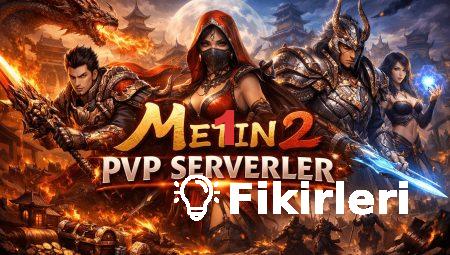 Metin2 PvP’de Unutulmaz Anlar: Hikayeler